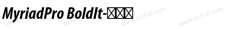 MyriadPro BoldIt字体转换